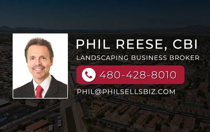 Phil Reese, Your Arizona Landscaping Business Broker